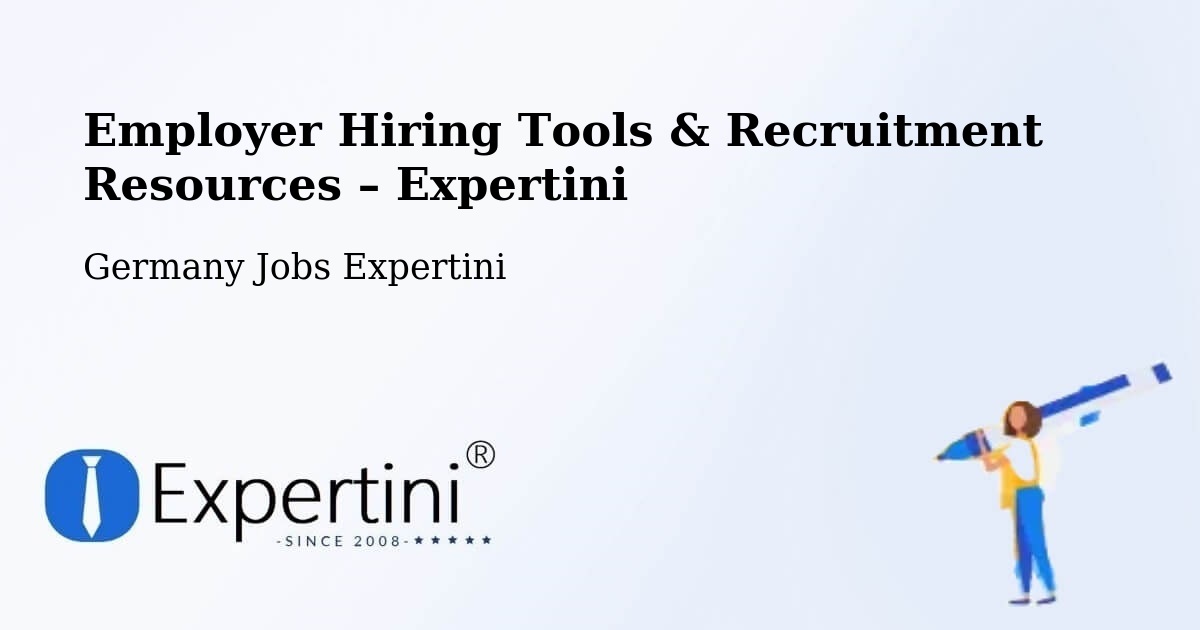 Employer Hiring Tools & Recruitment Resources – Weng - Weng, Germany Jobs Expertini