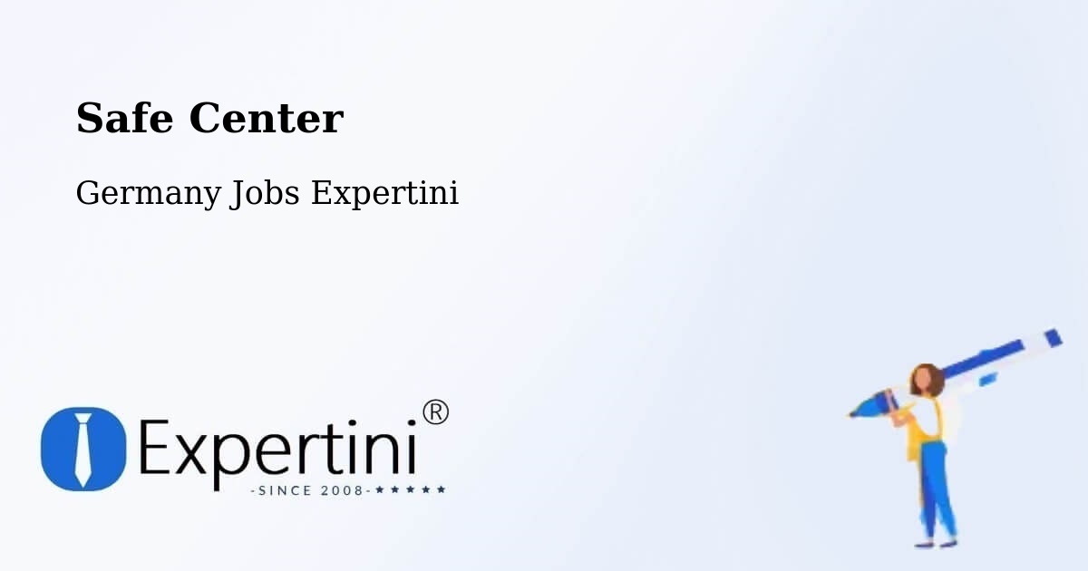 Safety Center – Weng - Germany Jobs Expertini